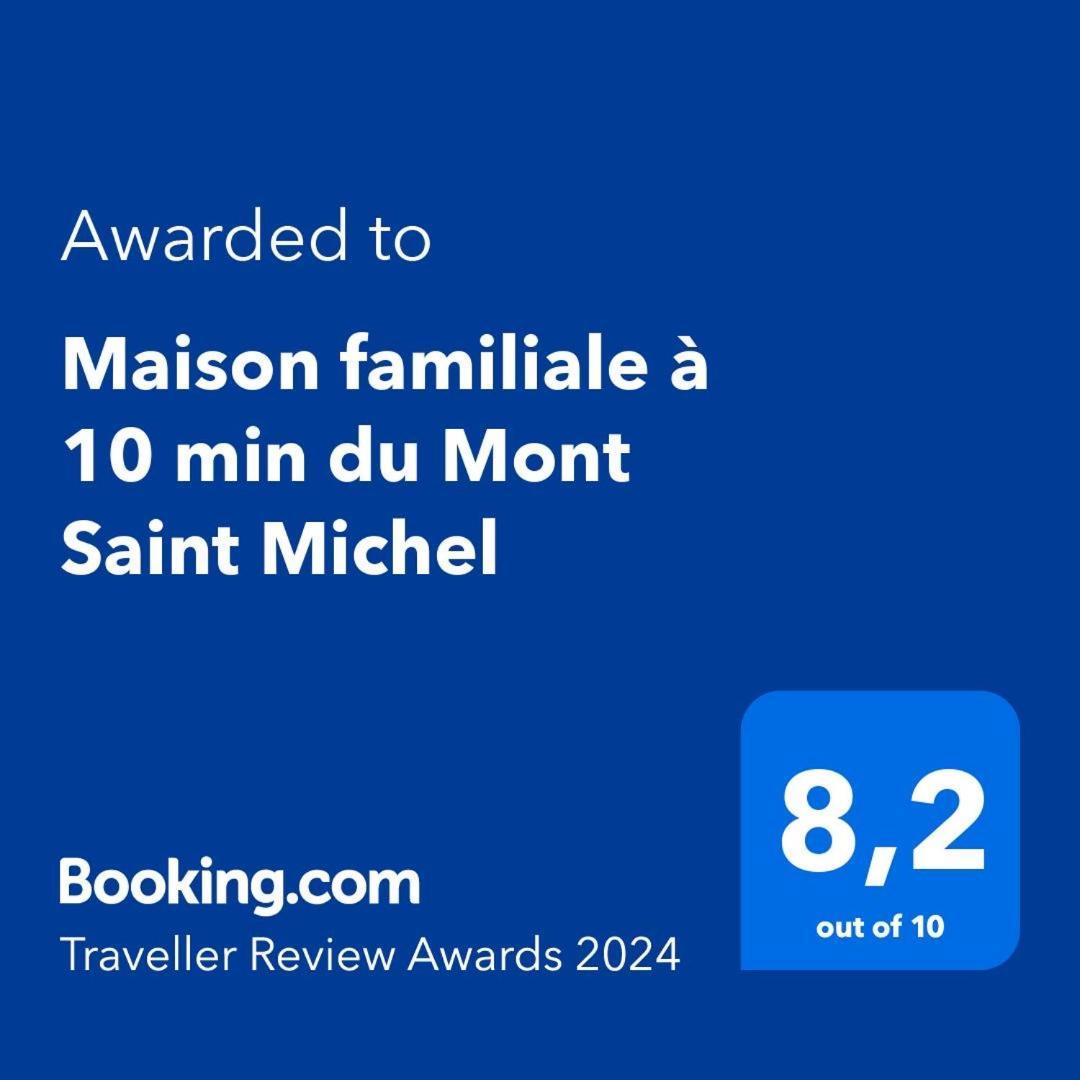 Maison Familiale A 10 Min Du Mont Saint Michel Pontorson Exterior photo
